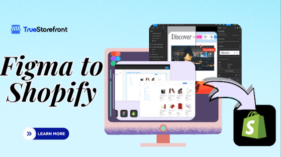 Figma to Shopify: Seamless Design Conversion