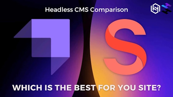 Strapi vs. Sanity: Which Headless CMS Is The Best Fit For Your Website?